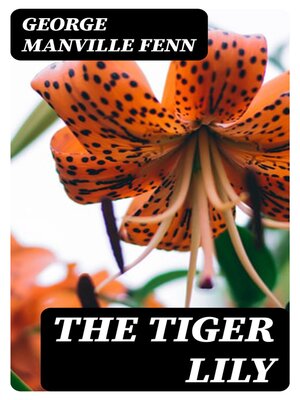 cover image of The Tiger Lily